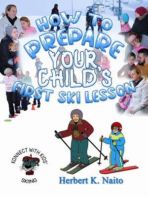 cover image of How to Prepare for Your Child's First Ski Lesson